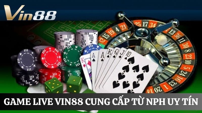 Trực tiếp game Vin88 uy tín