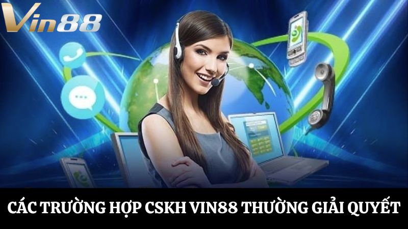 tìm hiểu Vin88 có hỗ trợ 24/7 không