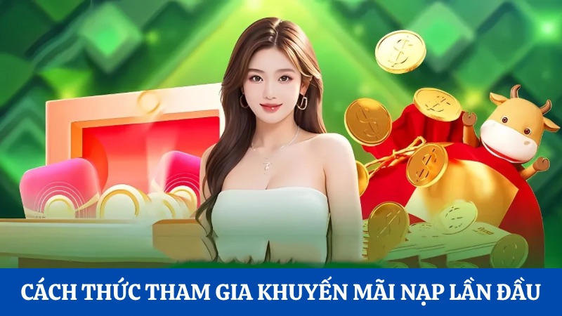 tham gia khuyến mãi nạp đầu