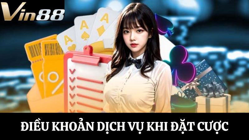 điều khoản dịch vụ về việc đặt cược