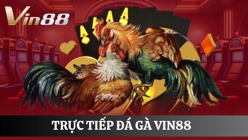 Game Trực tiếp game Vin88