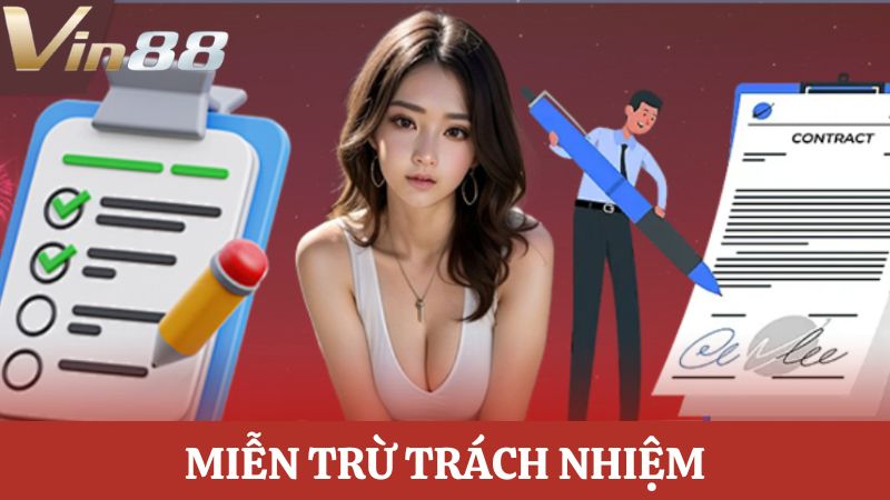 miễn trừ trách nhiệm