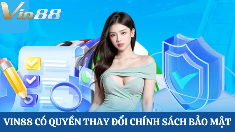 Chính sách bảo mật vin88