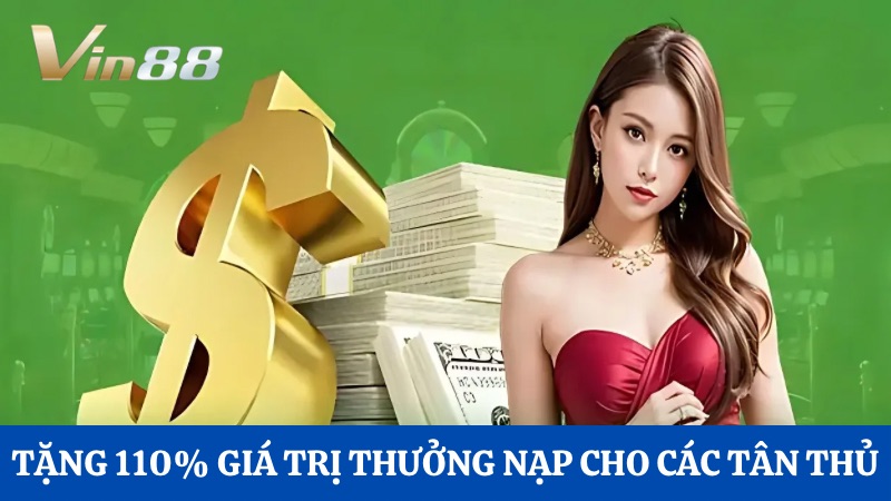 khuyến mãi nạp đầu Tặng đến 110%